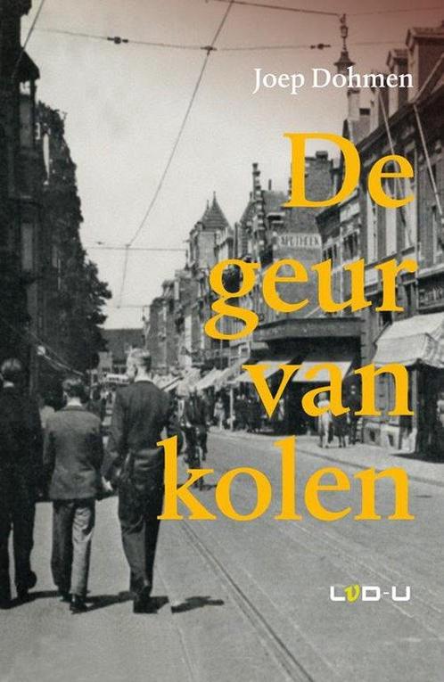9789079226108 De geur van kolen | Tweedehands, Boeken, Studieboeken en Cursussen, Zo goed als nieuw, Verzenden