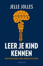Leer je kind kennen 9789083045931 Jelle Jolles, Verzenden, Zo goed als nieuw, Jelle Jolles