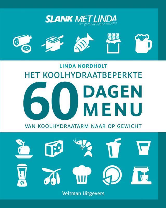 Het koolhydraatarme 60 dagen menu 9789048314843, Boeken, Kookboeken, Zo goed als nieuw, Verzenden