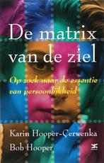 De matrix van de ziel 9789021580340 K. Hooper-Cerwenka, Boeken, Verzenden, Gelezen, K. Hooper-Cerwenka