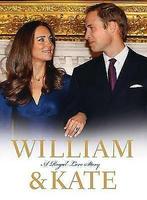 Clench, James : William & Kate: A Royal Love Story, Gelezen, James Clench, Verzenden
