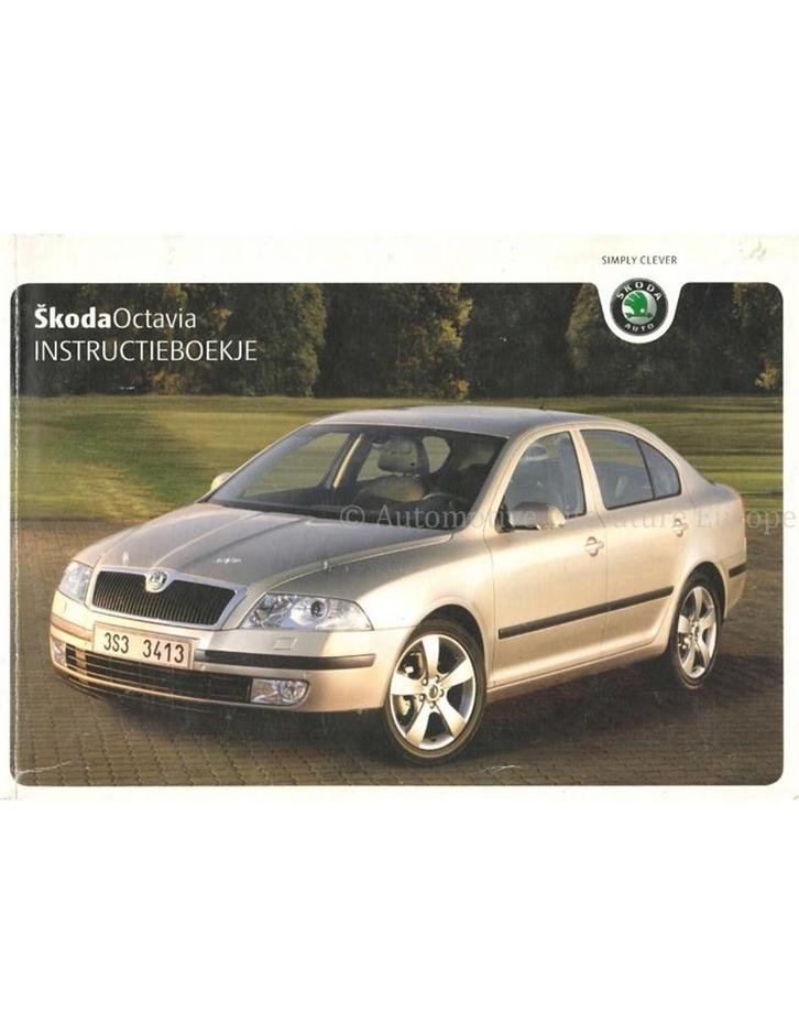 2005 SKODA OCTAVIA INSTRUCTIEBOEKJE NEDERLANDS, Auto diversen, Handleidingen en Instructieboekjes