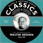 cd - Walter Brown - The Chronological Walter Brown 1945-1947, Verzenden, Zo goed als nieuw