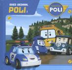 Goed gedaan, Poli! / Robocar Poli 9789490989170, Verzenden, Zo goed als nieuw