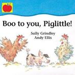 Boo to you, Piglittle by Sally Grindley (Paperback), Gelezen, Sally Grindley, Verzenden
