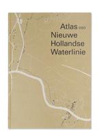 Atlas nieuwe hollandse waterlinie 9789064506086 Colenbrander, Boeken, Techniek, Gelezen, Colenbrander, Bernard, Brons, Rita (red.), M. Gessel