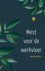 Mest voor de werkvloer 9789082853377 Fleur Brockhus, Verzenden, Zo goed als nieuw, Fleur Brockhus