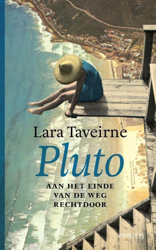 Pluto 9789044646634 Lara Taveirne, Boeken, Romans, Gelezen, Verzenden