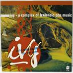 cd - Various - Ivy - A Complex Of Icelandic Pop Music, Zo goed als nieuw, Verzenden