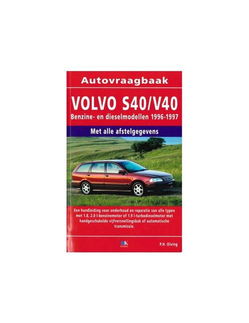 1996 - 1997 VOLVO S40 | V40 BENZINE | DIESEL VRAAGBAAK, Auto diversen, Handleidingen en Instructieboekjes