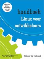 Handboek Linux voor ontwikkelaars / Handboek 9789463560405, Boeken, Informatica en Computer, Verzenden, Zo goed als nieuw, William Rothwell