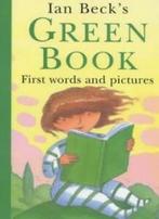 The Green Book: First Words and Pictures (Picture Books) By, Ian Beck, Zo goed als nieuw, Verzenden