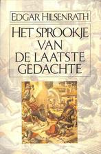 Het sprookje van de laatste gedachte 9789050931274, Verzenden, Gelezen, Edgar Hilsenrath