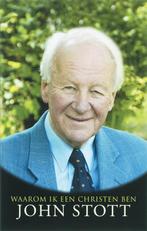 Waarom ik een christen ben 9789063182847 John Stott, Boeken, Verzenden, Gelezen, John Stott