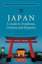 9784805314425 Japan: A Guide to Traditions, Customs and E..., Verzenden, Nieuw, Boye Lafayette De Mente