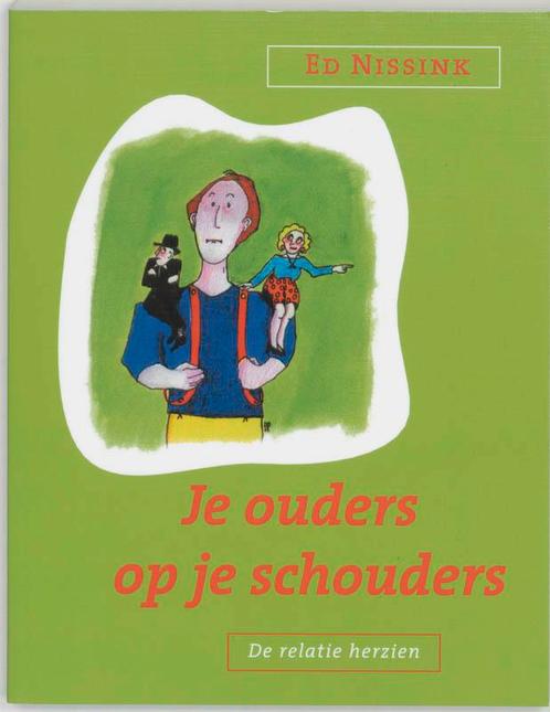 Je ouders op je schouders 9789020260366 E. Nissink, Boeken, Psychologie, Gelezen, Verzenden
