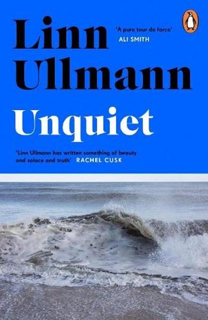 Unquiet | Linn Ullmann | 9780241464625, Boeken, Literatuur, Zo goed als nieuw