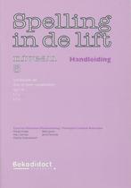 Spelling in de Lift Handleiding niveau 3, Verzenden, Nieuw