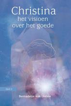 Het visioen over het goede | 9789460151866 | Bernadette von, Zo goed als nieuw, Bernadette von Dreien