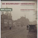 Bouwkunst vereeuwigd 9789040095085 Peter Don, Boeken, Kunst en Cultuur | Architectuur, Verzenden, Zo goed als nieuw, Peter Don