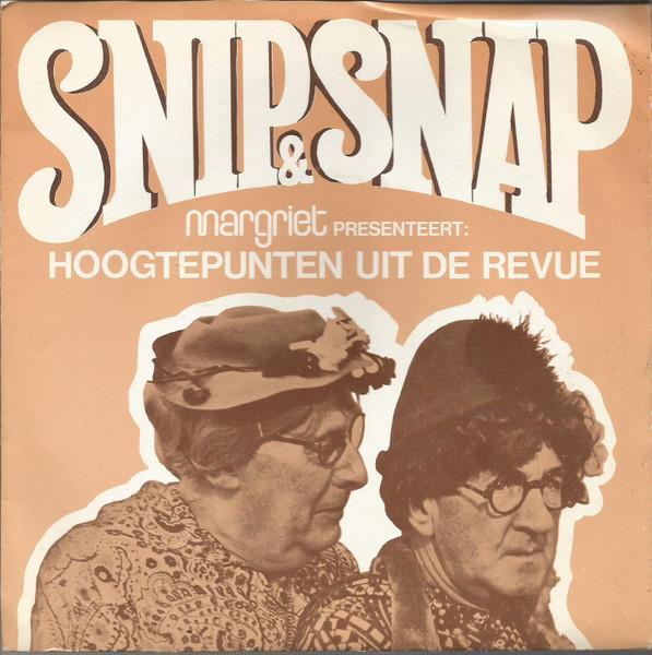 vinyl single 7 inch - Snip &amp; Snap - Hoogtepunten Uit..., Cd's en Dvd's, Vinyl Singles, Zo goed als nieuw, Verzenden