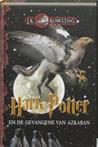 Harry Potter 3 -   Harry Potter en de gevangene van Azkaban