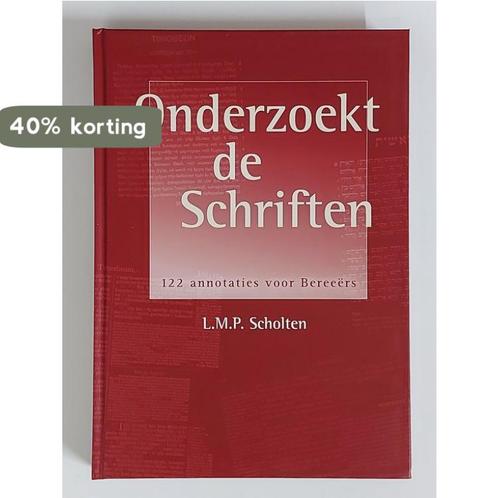 Onderzoekt de schriften 9789072186744 L.M.P. Scholten, Boeken, Godsdienst en Theologie, Zo goed als nieuw, Verzenden