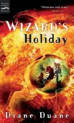 Wizards Holiday 9780152052072 Diane Duane, Gelezen, Diane Duane, Verzenden