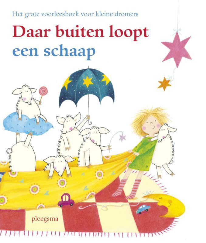 Daar buiten loopt een schaap / Ploegsma kinder- &, Boeken, Kinderboeken | Kleuters, Gelezen, Verzenden