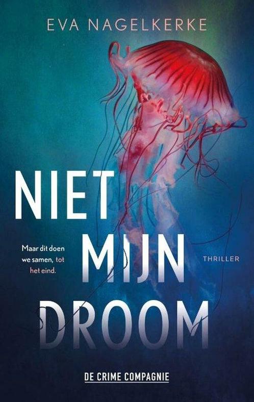 9789461096814 Niet mijn droom | Tweedehands, Boeken, Studieboeken en Cursussen, Zo goed als nieuw, Verzenden