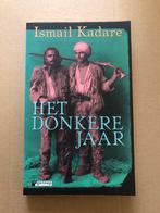 Ismail Kadare - Het Donkere Jaar - NIEUW, Ophalen of Verzenden, Europa overig, Zo goed als nieuw