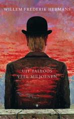 Uit talloos veel miljoenen 9789023418160, Verzenden, Zo goed als nieuw, Willem Frederik Hermans