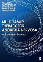 9780367482329 Multi-Family Therapy for Anorexia Nervosa, Nieuw, Mima Simic, Verzenden