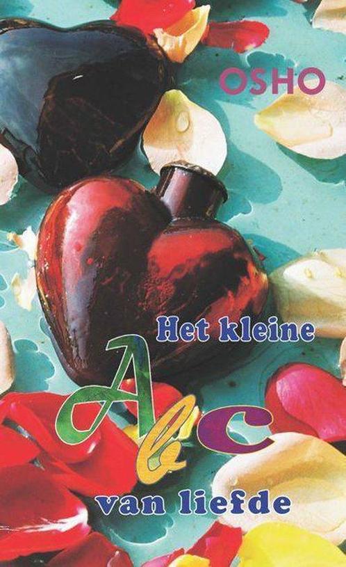 Het kleine abc van liefde - Osho (Bhagwan Shree Rajneesh) -, Boeken, Esoterie en Spiritualiteit, Verzenden
