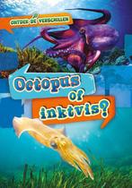 9789464392081 Ontdek de verschillen - Octopus of inktvis?, Verzenden, Nieuw, Christina Leaf