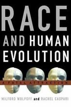 Race and Human Evolution: A Fatal Attraction by Milford, Gelezen, Milford Wolpoff, Verzenden