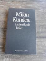 Lachwekkende liefdes 9789026307751 Milan Kundera, Verzenden, Gelezen, Milan Kundera