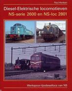 Diesel-Elektrische locomotieven NS-serie 2600 en NS-loc 2801, Gelezen, Paul Henken, Verzenden