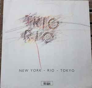12 inch gebruikt - Trio Rio - New York - Rio - Tokyo, Cd's en Dvd's, Vinyl Singles, Zo goed als nieuw, Verzenden