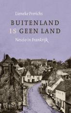 Buitenland is geen land 9789028292239 Nescio, Boeken, Verzenden, Zo goed als nieuw, Nescio