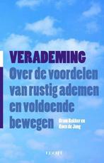 Verademing 9789492798220 Bram Bakker, Boeken, Verzenden, Gelezen, Bram Bakker