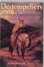 De tempeliers 9789075323894 K. ter Veen, Boeken, Verzenden, Zo goed als nieuw, K. ter Veen