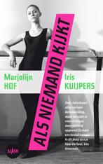 Als niemand kijkt / Slash / 5 9789045107615 Marjolijn Hof, Boeken, Verzenden, Gelezen, Marjolijn Hof