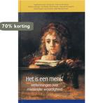 Het is een mens 9789055738007, Verzenden, Gelezen