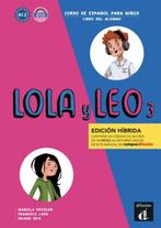 9788419236487 Lola y Leo - Lola y Leo 3 Edicion hibrida L..., Boeken, Verzenden, Nieuw