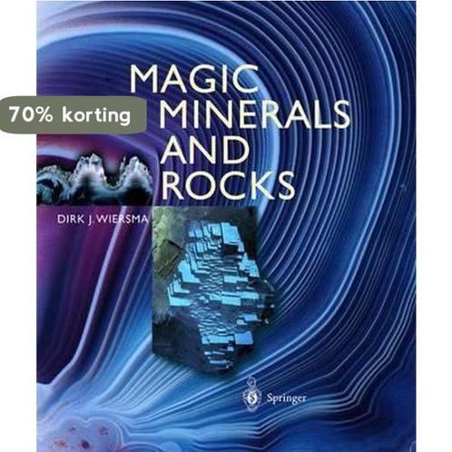 Magic Of Minerals And Rock 9783540210535 Dirk J. Wiersma, Boeken, Taal | Engels, Zo goed als nieuw, Verzenden