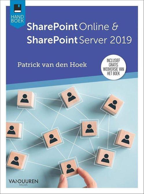 9789463561150 Handboek  -   SharePoint Online  SharePoint..., Boeken, Studieboeken en Cursussen, Zo goed als nieuw, Verzenden