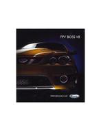 2007 FORD FPV FP TURBO FORCE BOSS V8 BROCHURE ENGELS, Nieuw, Author