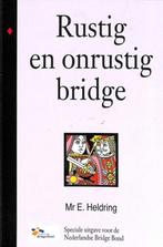 Rustig en onrustig bridge 9789038919775 Mr. E. Heldring, Verzenden, Gelezen, Mr. E. Heldring