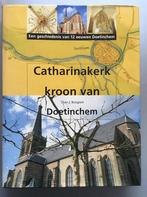 Catharinakerk, kroon van Doetinchem 9789090133065, Verzenden, Gelezen, Th.J. Rougoor